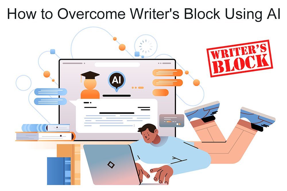 How to Overcome Writer's Block Using AI in 2023